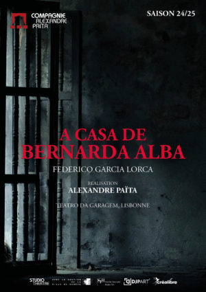 A Casa de Bernarda Alba, Saison 24/25